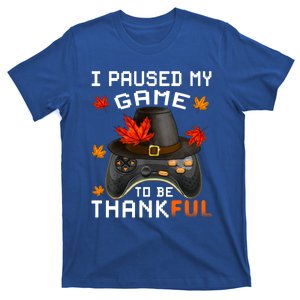 I Paused My Game To Be Thankful Video Game Thanksgiving Gift T-Shirt