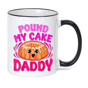 Inappropriate Pound My Cake Daddy Embarrassing 11oz Black Color Changing Mug