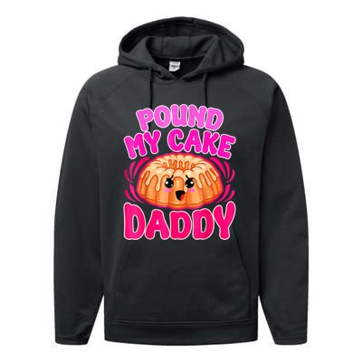 Inappropriate Pound My Cake Daddy Embarrassing Performance Fleece Hoodie