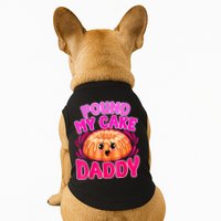 Inappropriate Pound My Cake Daddy Embarrassing Doggie Tank