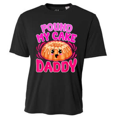 Inappropriate Pound My Cake Daddy Embarrassing Cooling Performance Crew T-Shirt