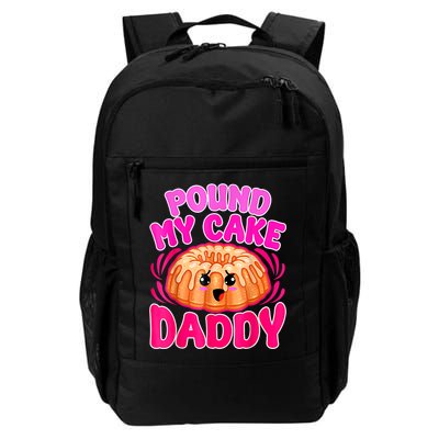 Inappropriate Pound My Cake Daddy Embarrassing Backpack
