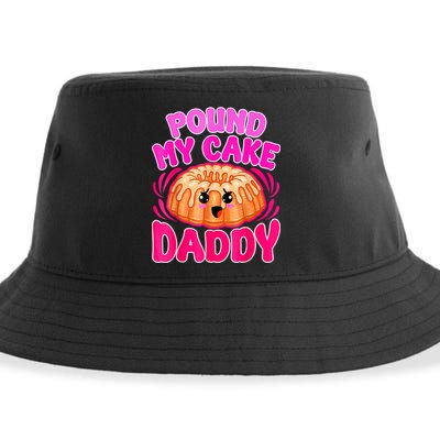 Inappropriate Pound My Cake Daddy Embarrassing Sustainable Bucket Hat