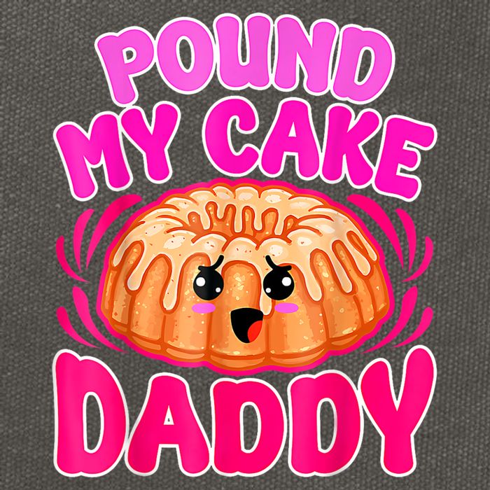 Inappropriate Pound My Cake Daddy Embarrassing Cotton Canvas Backpack