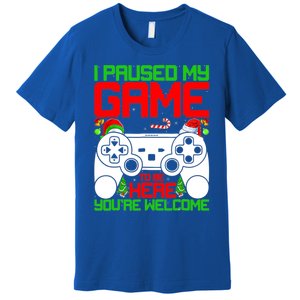 I Paused My Game To Be Here Video Gamer Gaming Christmas Funny Gift Premium T-Shirt