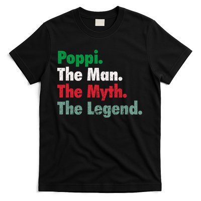 Italian Poppi Man Myth Legend Father Dad Uncle T-Shirt