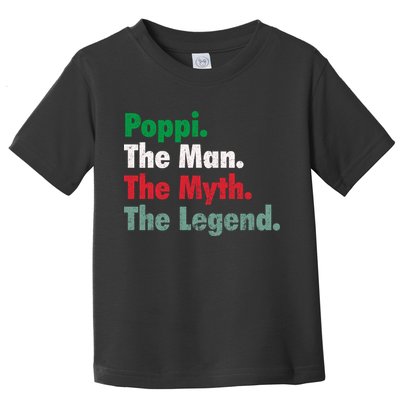Italian Poppi Man Myth Legend Father Dad Uncle Toddler T-Shirt