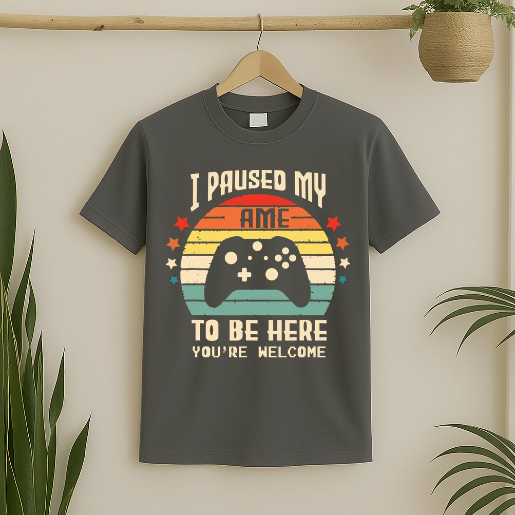 I Paused My Game To Be Here Gamer Gaming Retro Vintage Gift T-Shirt