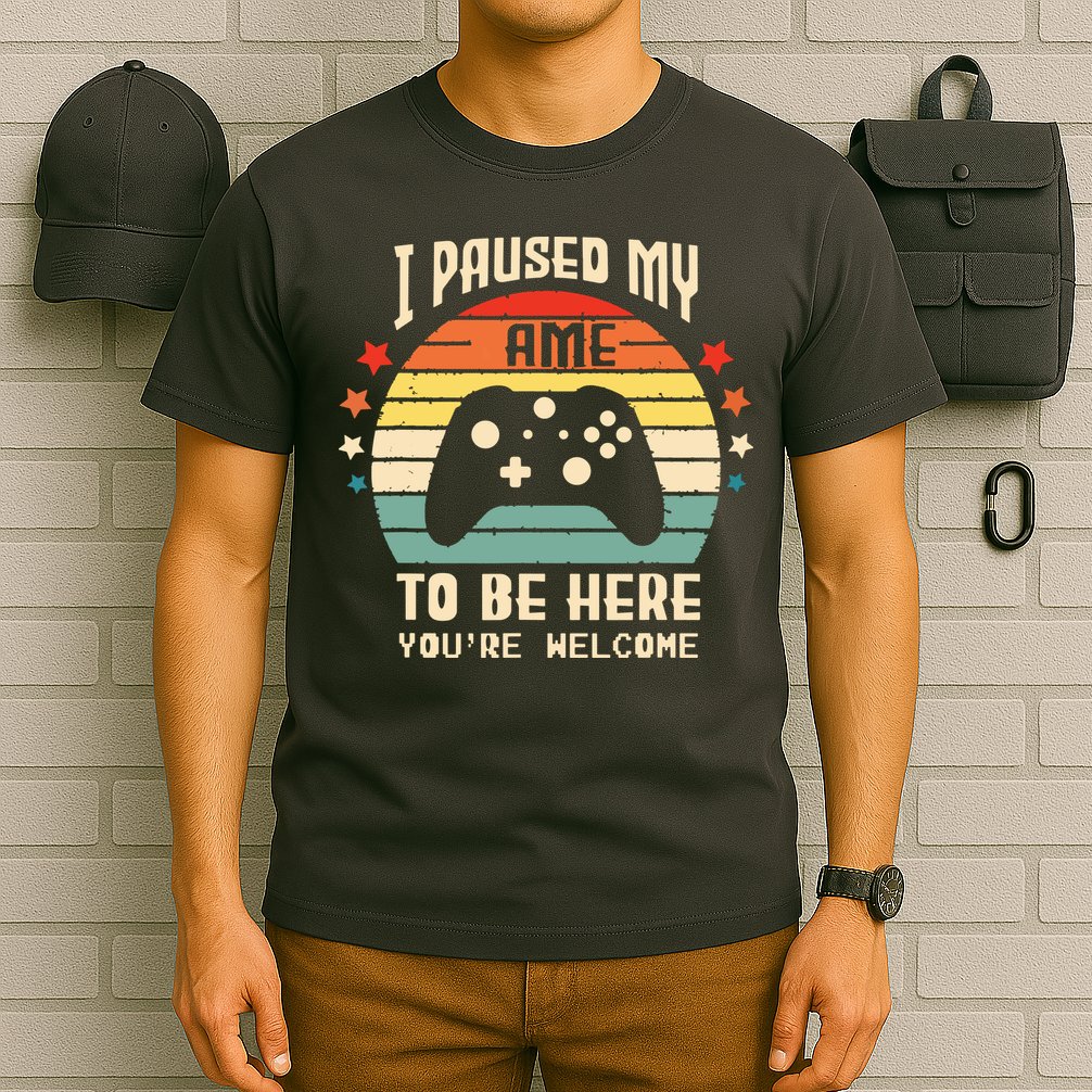 I Paused My Game To Be Here Gamer Gaming Retro Vintage Gift T-Shirt