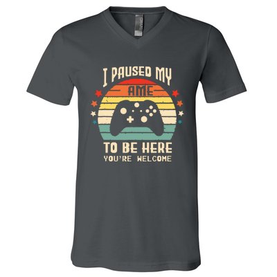 I Paused My Game To Be Here Gamer Gaming Retro Vintage Gift V-Neck T-Shirt