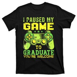 I Paused My Game To Graduate Video Gamer Graduation Men Boy T-Shirt