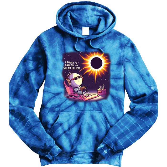 I Paused My Game For This Solar Eclips Design Gift Tie Dye Hoodie