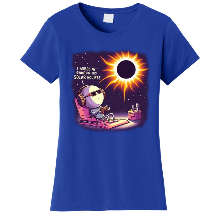 I Paused My Game For This Solar Eclips Design Gift Women's T-Shirt