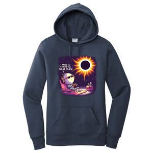 I Paused My Game For This Solar Eclips Design Gift Women's Pullover Hoodie