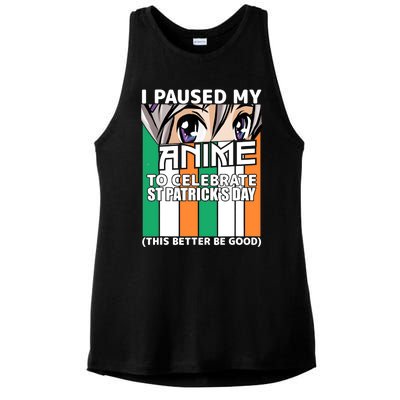 I Paused My Anime To Celebrate St Patricks Day Funny Anime Ladies PosiCharge Tri-Blend Wicking Tank