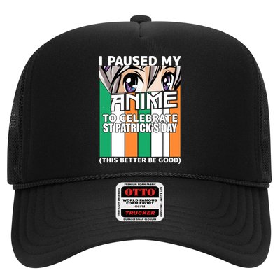 I Paused My Anime To Celebrate St Patricks Day Funny Anime Trucker Hat