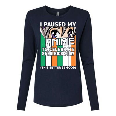 I Paused My Anime To Celebrate St Patricks Day Funny Anime Womens Cotton Relaxed Long Sleeve T-Shirt