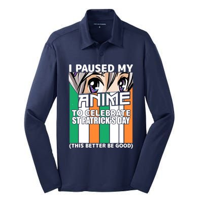 I Paused My Anime To Celebrate St Patricks Day Funny Anime Silk Touch Performance Long Sleeve Polo