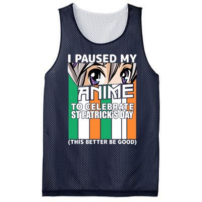 I Paused My Anime To Celebrate St Patricks Day Funny Anime Mesh Reversible Basketball Jersey Tank