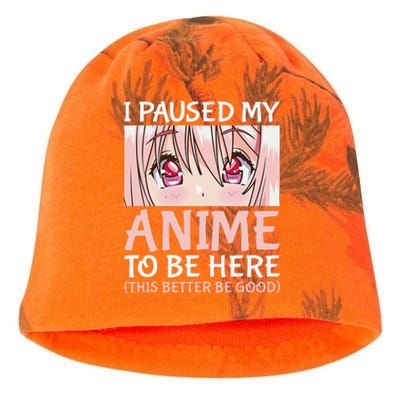 I Paused My Anime To Be Here Otaku Anime Merch Gift Kati - Camo Knit Beanie