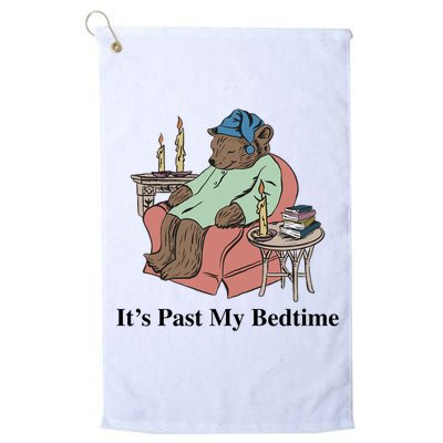 ItS Past My Bedtime Golf Towel