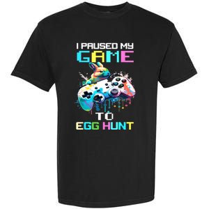 I Paused My Game To Egg Hunt Easter Funny Gamer Garment-Dyed Heavyweight T-Shirt