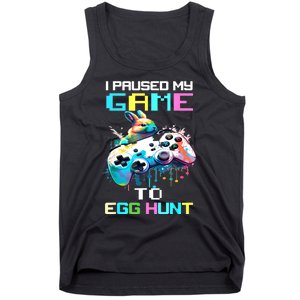 I Paused My Game To Egg Hunt Easter Funny Gamer Tank Top