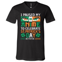 I Paused My Anime To Celebrate St Patricks Day Funny Anime V-Neck T-Shirt