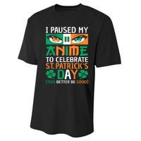 I Paused My Anime To Celebrate St Patricks Day Funny Anime Performance Sprint T-Shirt