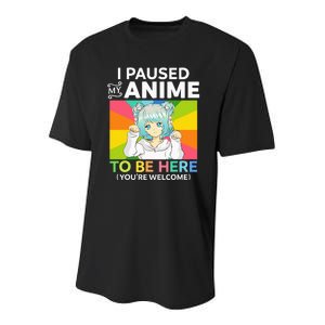 I Paused My Anime To Be Here Kawaii Manga Anime N Girl Youth Performance Sprint T-Shirt