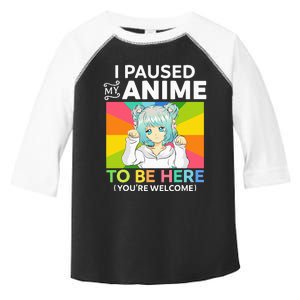 I Paused My Anime To Be Here Kawaii Manga Anime N Girl Toddler Fine Jersey T-Shirt