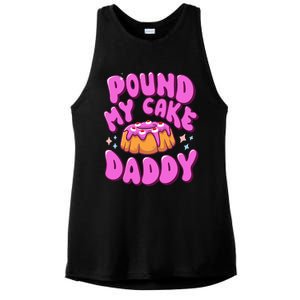 Inappropriate Pound My Cake Daddy Embarrassing Adult Humor  Ladies PosiCharge Tri-Blend Wicking Tank