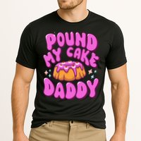 Inappropriate Pound My Cake Daddy Embarrassing Adult Humor  Cooling Performance Crew T-Shirt
