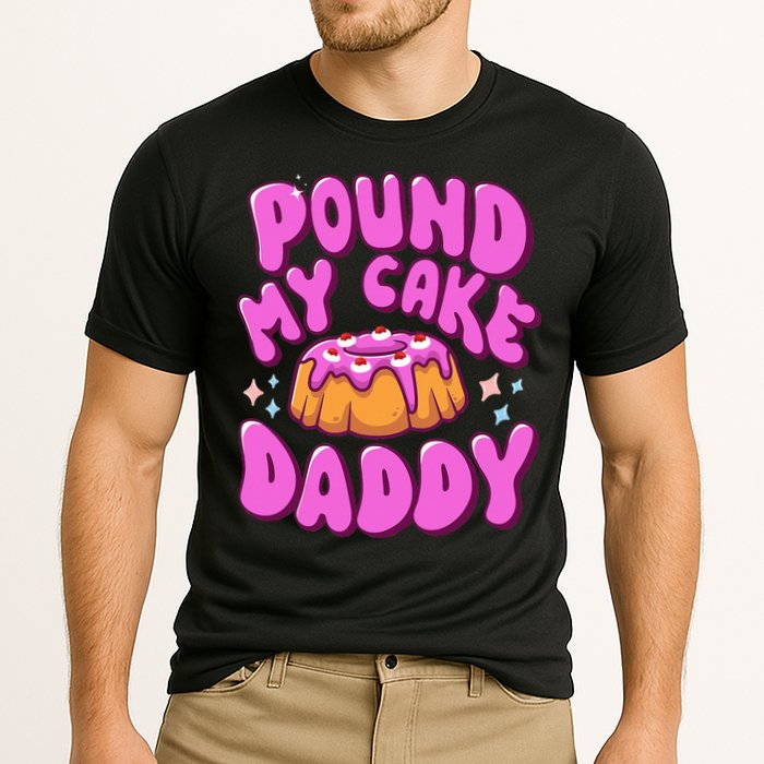 Inappropriate Pound My Cake Daddy Embarrassing Adult Humor  Cooling Performance Crew T-Shirt