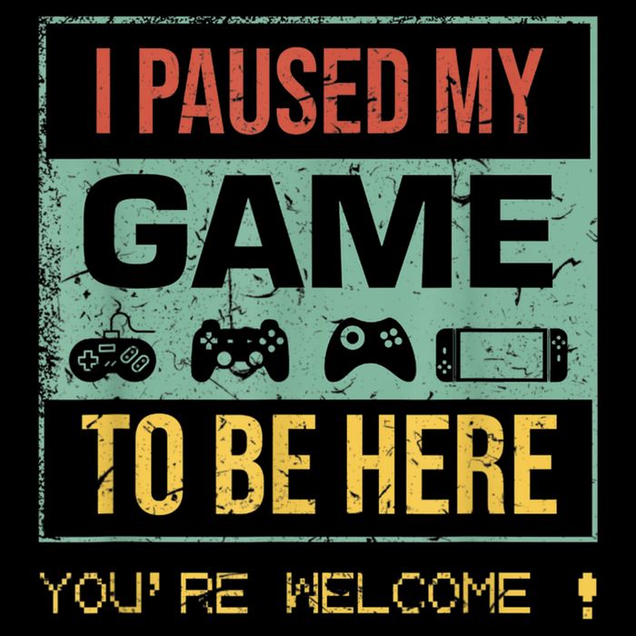 I Paused My Game To Be Here Gamer Gaming Retro Vintage Gift Cooling Performance Crew T-Shirt
