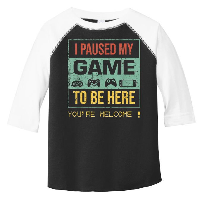 I Paused My Game To Be Here Gamer Gaming Retro Vintage Gift Toddler Fine Jersey T-Shirt