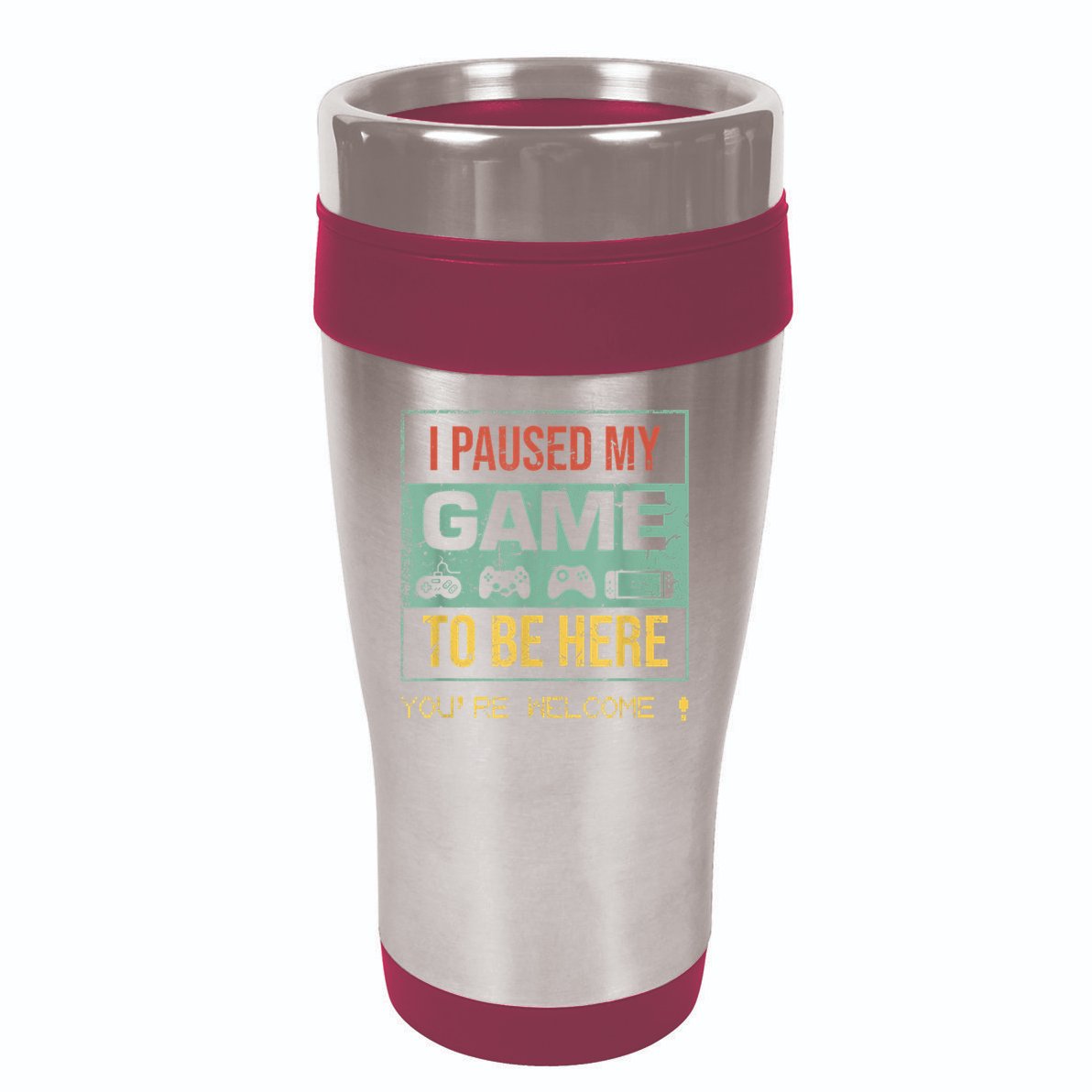 I Paused My Game To Be Here Gamer Gaming Retro Vintage Gift 16oz Travel Tumbler