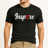 Inspire Pi Math Teacher Funny Pi Day 3 14 National Pi Day Meaningful Gift Performance Shirt