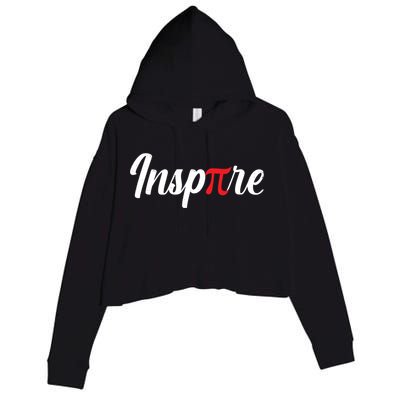 Inspire Pi Math Teacher Funny Pi Day 3 14 National Pi Day Meaningful Gift Crop Fleece Hoodie