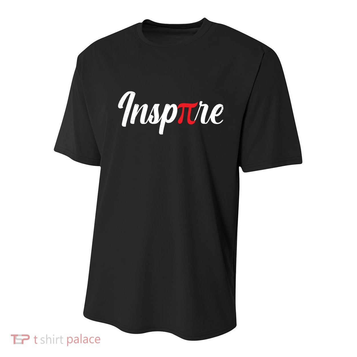 Inspire Pi Math Teacher Funny Pi Day 3 14 National Pi Day Meaningful Gift Youth Performance Sprint T-Shirt