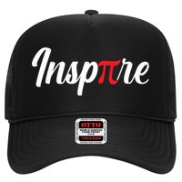 Inspire Pi Math Teacher Funny Pi Day 3 14 National Pi Day Meaningful Gift Trucker Hat