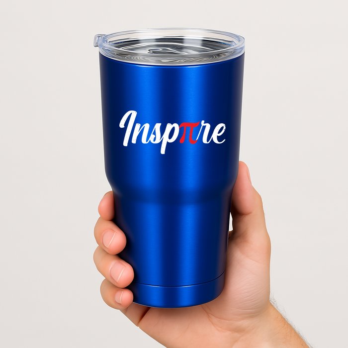 Inspire Pi Math Teacher Funny Pi Day 3 14 National Pi Day Meaningful Gift Tumbler