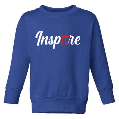 Inspire Pi Math Teacher Funny Pi Day 3 14 National Pi Day Meaningful Gift Toddler Sweatshirt