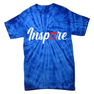 Inspire Pi Math Teacher Funny Pi Day 3 14 National Pi Day Meaningful Gift Tie-Dye T-Shirt