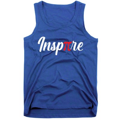 Inspire Pi Math Teacher Funny Pi Day 3 14 National Pi Day Meaningful Gift Tank Top