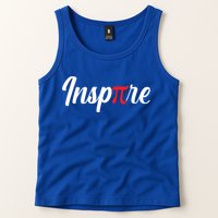 Inspire Pi Math Teacher Funny Pi Day 3 14 National Pi Day Meaningful Gift Tank Top