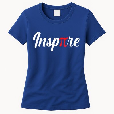 Inspire Pi Math Teacher Funny Pi Day 3 14 National Pi Day Meaningful Gift Womens T-Shirt