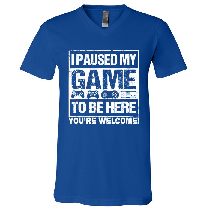 I Paused My Game To Be Here Funny Gamers Ns Gift Great Gift V-Neck T-Shirt