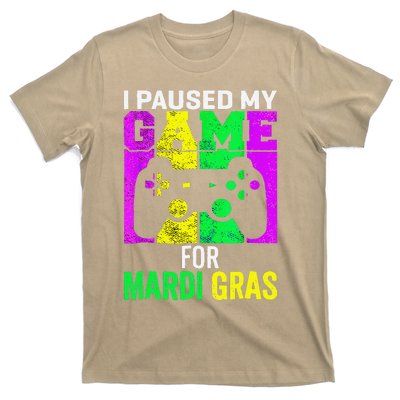 I Paused My Game For Mardi Gras Video Game Mardi Gras T-Shirt