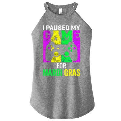 I Paused My Game For Mardi Gras Video Game Mardi Gras Women’s Perfect Tri Rocker Tank